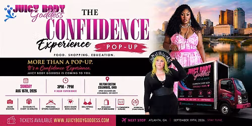 The Confidence Pop Up Experience with Juicy Body Goddess