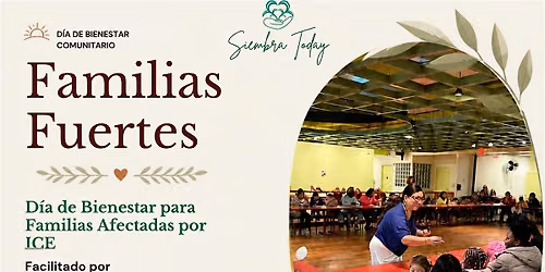 Familias Fuertes: A Family Wellness & Healing Circle