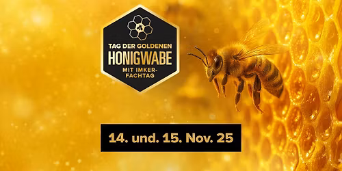Tag der goldenen Honigwabe 2025