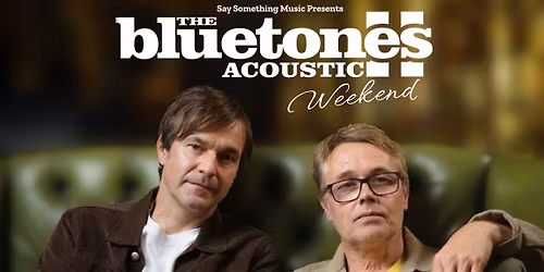 The Bluetones (Acoustic) - Sunday evening show