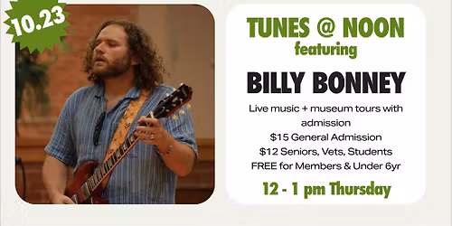 TUNES @ NOON featuring Billy Bonney