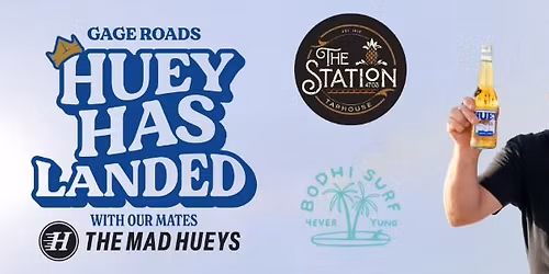 HUEY OFFICAL LAUNCH PARTY - THE STATION 