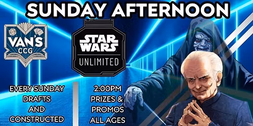Sunday Afternoon Star Wars Unlimited
