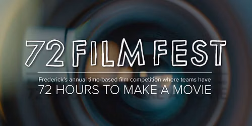 SPECIAL FILM EVENT: 72 Hour Film Fest 2026 (FRIDAY)