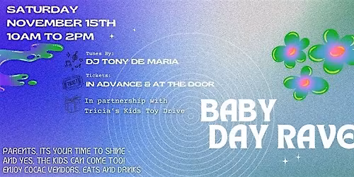Baby Day Rave