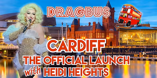 Drag Bus Cardiff Official Launch