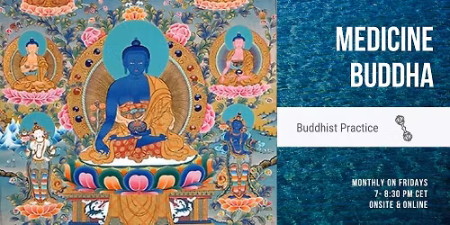 Medicine Buddha Practice (onsite & online)