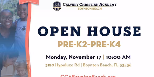 Calvary Christian Academy Boynton Beach Open House