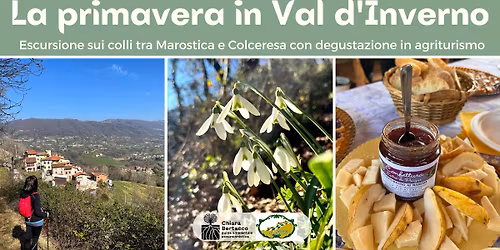 LA PRIMAVERA IN VAL D'INVERNO | Escursione sui colli tra Marostica e Colceresa con agriturismo
