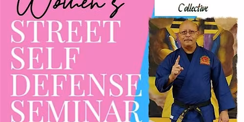 Women\u2019s Street Self Defense Seminar