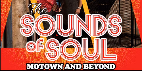 The Sounds of Soul at Fitzgerald Performing Arts Center at Flagler Auditorium