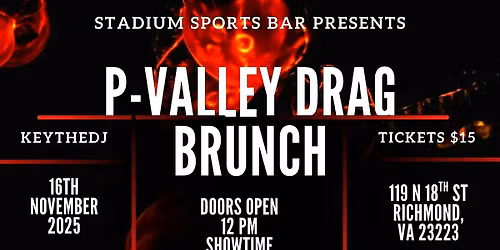 P-Valley Drag Brunch