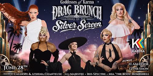 Goddesses of Karma Drag Brunch: Divas of the Silver Screen
