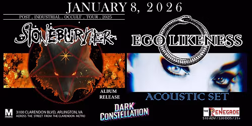 Dark Constellation Presents: Stoneburner Album Release w\/ Ego Likeness Acoustic Set (TICKETED EVENT)