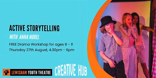 Active Storytelling - For Ages 8 - 11