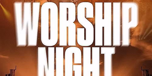 Worship Night 3.0