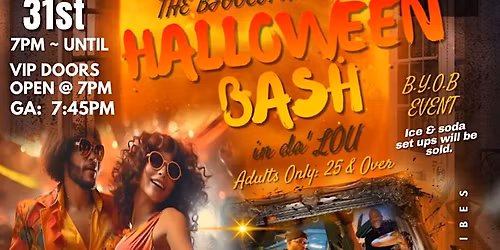 THE BIGGEST HALLOWEEN BASH IN DA\u2019 LOU