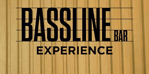 Bassline Bar Experience - PBR Teams *NOT AN EVENT TICKET*