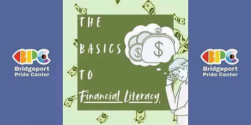 The Basics To Financial Literacy