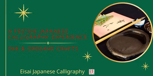 A Festive Japanese Calligraphy Experience: Ink & Origami Crafts