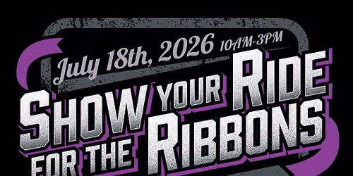 Show Your Ride for the Ribbons