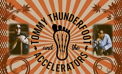 Tommy Thunderfoot and the Accelerators @ Elixir VI