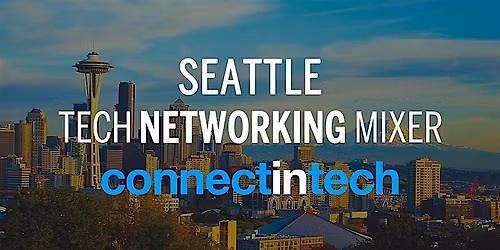 Seattle Startup and Tech Mixer