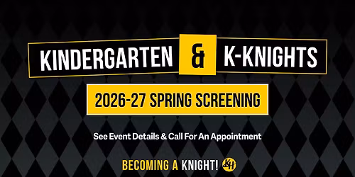 Kindergarten & K-Knights (Young5s) Screening for 2026-27