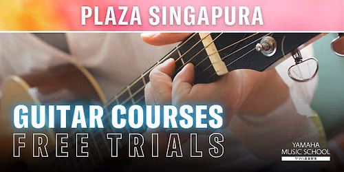 Pop Guitar Courses (Aged 12 & Above) @ Plaza Singapura