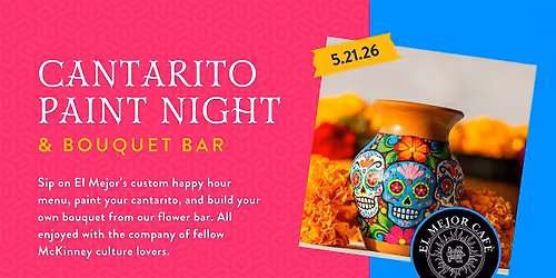 Cantarito Paint Night & Bouquet Bar