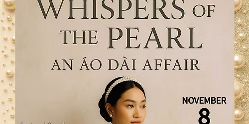 Whispers of the Pearl - An Ao Dai Affair