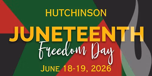 Hutchinson 2026 Juneteenth Celebration