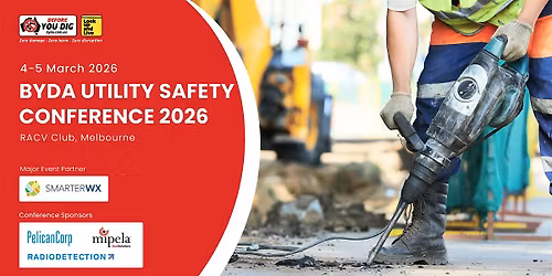 Before You Dig Australia Utility Safety Conference March 2026