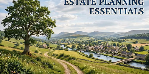 Estate Planning Essentials Seminar