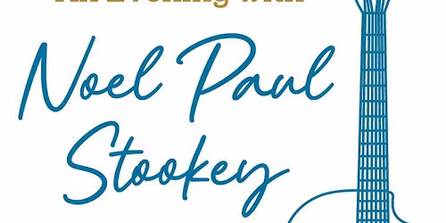 An Evening with Noel Paul Stooky