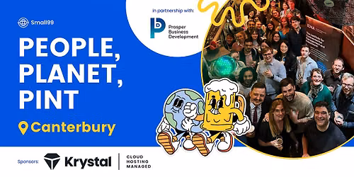 Canterbury - Small99's People, Planet, Pint\u2122: Sustainability Meetup