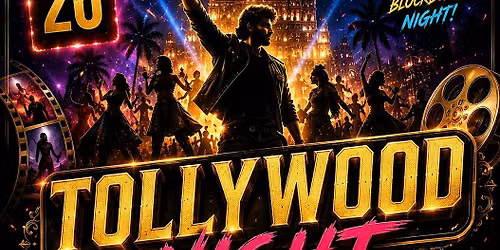 Tollywood Night June 26th