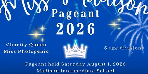 Miss Madison Pageant 2026