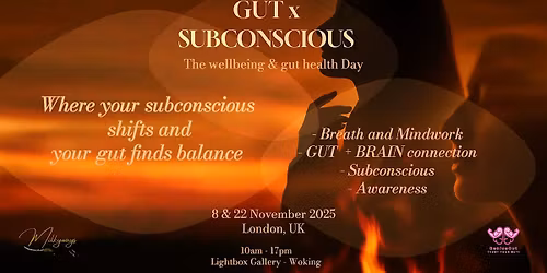 GUT & SUBCONSCIOUS
