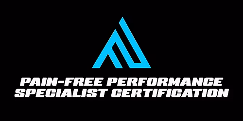Pain Free Performance Specialist Certification - Denver, CO