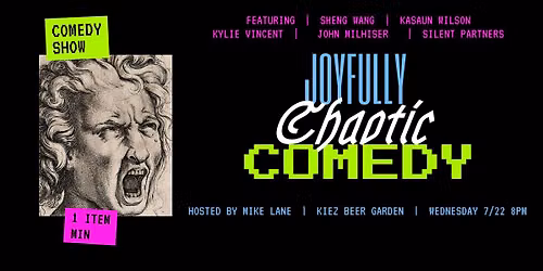 Joyfully Chaotic Comedy at Kiez