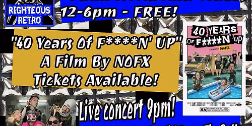 Righteous Retro Punk  Market Sponsored by NOFX - "40 Years Of F**kin Up"