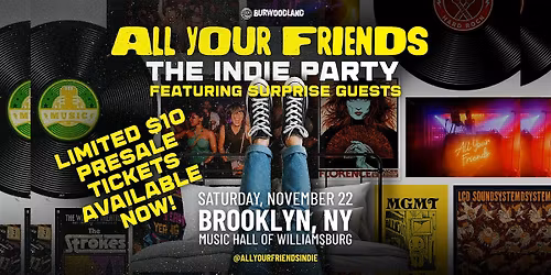 All Your Friends: The Indie Party Feat. Special Guests