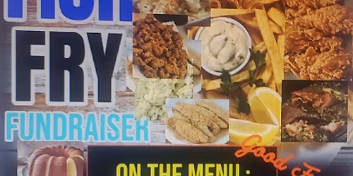 GOOD FRIDAY ANNUAL FISH FRY \ud83d\udc1f