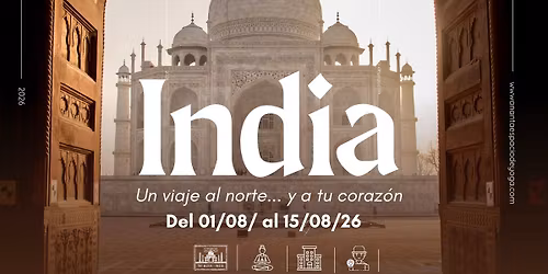 \u00bfY si este fuera tu momento para India? Viaje al norte de India y a tu coraz\u00f3n.