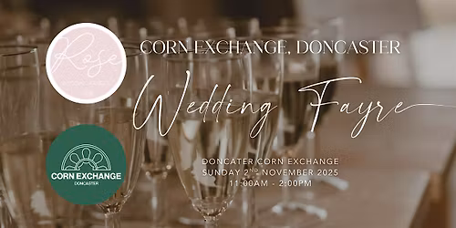 Doncaster Corn Exchange | Rose Wedding Fayre