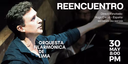 REENCUENTRO - ORQUESTA FILARM\u00d3NICA DE LIMA