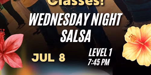 Wednesday Night Salsa! Summer Edition!