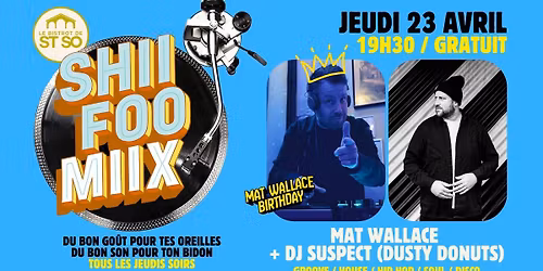 \ud83e\udea9\ud83e\udd62 SHII FOO MIIX \ud83e\udd62\ud83e\udea9 MAT WALLACE + DJ SUSPECT (DUSTY DONUTS) (GRATUIT)