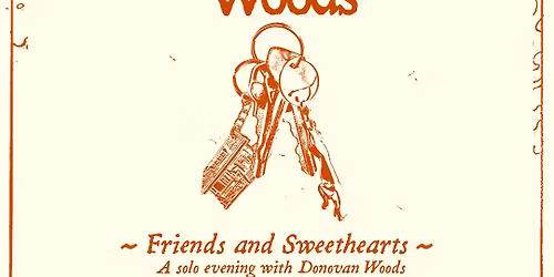 Donovan Woods- Friends and Sweethearts tour